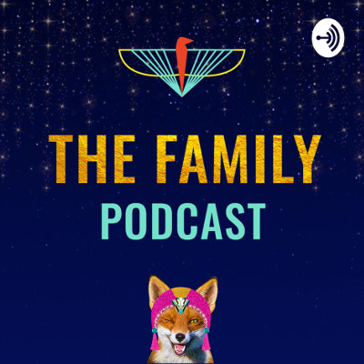 The Family podcast